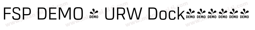 FSP DEMO - URW Dock字体转换